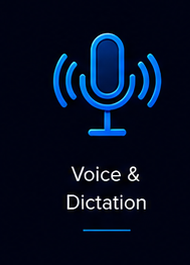 Voice and Dictation